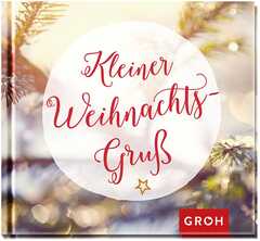 Kleiner Weihnachtsgruß Kleiner Weihnachtsgruß