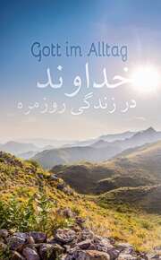 Gott im Alltag - deutsch / Farsi