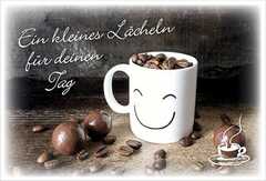Coffee to send "Ein kleines Lächeln für deinen Tag"