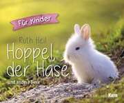 Ruth Heil - Hoppel, der Hase Hoppel, der Hase
