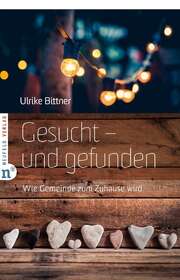 Ulrike Bittner - Gesucht - und gefunden Gesucht - und gefunden