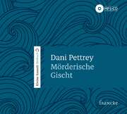 Dani Pettrey - Rainer Böhm - Mörderische Gischt - Hörbuch MP3 Mörderische Gischt - Hörbuch MP3