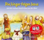 Die Jünger folgen Jesus - Hörbibel Die Jünger folgen Jesus - Hörbibel