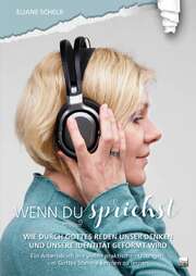 Eliane Schelb - Wenn du sprichst Wenn du sprichst