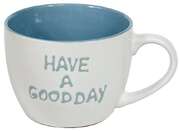 Tasse XL "have a good day" - weiß/blau