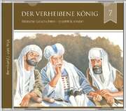 Daniel Kopp - Bernhard J. van Wijk - Der verheißene König (7) - Hörbuch Der verheißene König (7) - Hörbuch