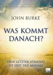John Burke - Was kommt danach? Was kommt danach?