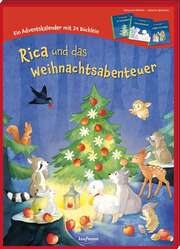 Johanna Ignjatovic - Katharina Wilhelm - Rica und das Weihnachtsabenteuer - Adventskalender Rica und das Weihnachtsabenteuer - Adventskalender