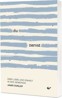 Jamie Dunlop - Du nervst! Du nervst!