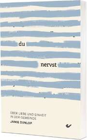 Jamie Dunlop - Du nervst! Du nervst!