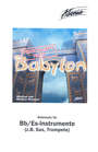 Notensatz für Bb/Es-Instrumente: Verschleppt nach Babylon