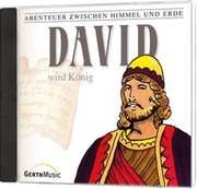 Günter Schmitz - CD: David wird König (10) CD: David wird König (10)