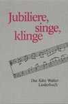 Jubiliere singe klinge - Käte Walter Jubiliere singe klinge - Käte Walter