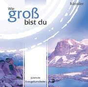 CD: Wie groß bist du CD: Wie groß bist du