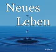 SCM R.Brockhaus - Neues Leben. Die Bibel für Elbiwin Neues Leben. Die Bibel für Elbiwin