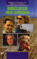 Howard Hendricks - Bibellesen mit Gewinn Bibellesen mit Gewinn