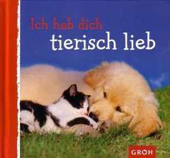 Ich hab dich tierisch lieb