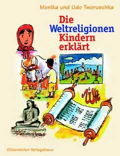 Die Weltreligionen Kindern erklärt