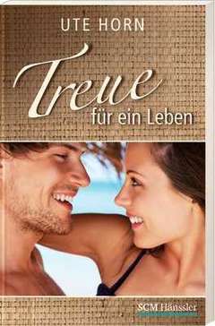 Treue für ein Leben