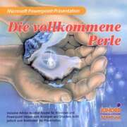Die vollkommene Perle - Powerpoint-Präsentation Die vollkommene Perle - Powerpoint-Präsentation
