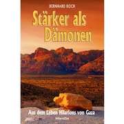 Bernhard Koch - Stärker als Dämonen Stärker als Dämonen