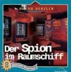 CD: Der Spion im Raumschiff