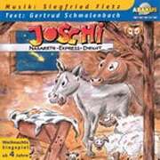 Siegfried Fietz - Gertrud Schmalenbach - CD: Joschi - Nazareth-Express-Dienst CD: Joschi - Nazareth-Express-Dienst