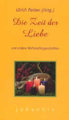 Ulrich Parlow - Die Zeit der Liebe Die Zeit der Liebe