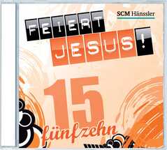 CD: Feiert Jesus! 15