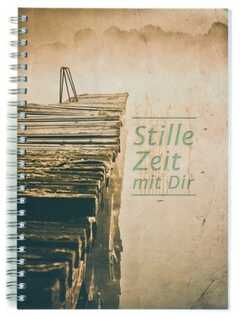 Notizbuch - Stille Zeit mit dir