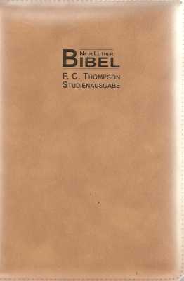 Neue Luther Bibel - F.C. Thompson Studienausgabe