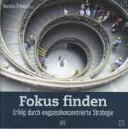 Kerstin Friedrich - Fokus finden Fokus finden