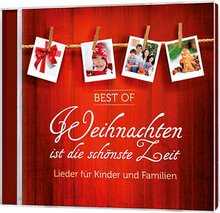 CD: Best of  Weihnachten ist die schönste Zeit