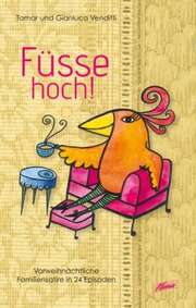 Tamar Venditti - Füsse hoch! Füsse hoch!