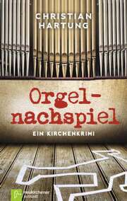 Christian HARTUNG - Orgelnachspiel Orgelnachspiel