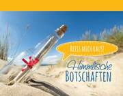 Irmtraud Fröse-Schreer - Himmlische Botschaften 2 - Flaschenpost Kartenbuch Himmlische Botschaften 2 - Flaschenpost Kartenbuch