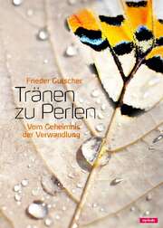 Frieder Gutscher - Tränen zu Perlen Tränen zu Perlen