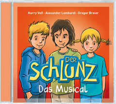 Alexander Lombardi - Harry Voß - Der Schlunz - Das Musical Der Schlunz - Das Musical