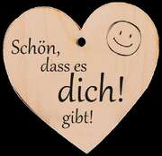 Holzherz - Schön, dass es dich gibt! Holzherz - Schön, dass es dich gibt!