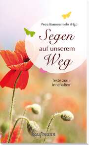 Petra Kummermehr - Segen auf unserem Weg Segen auf unserem Weg