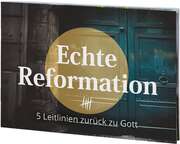 Hans-Werner Deppe - Echte Reformation Echte Reformation
