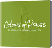CD: Colours of Praise - grün - Die schönsten internationalen Lobpreis-Hits CD: Colours of Praise - grün - Die schönsten internationalen Lobpreis-Hits